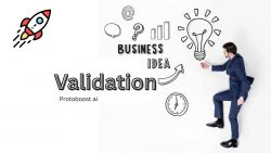 How to Validate a Business Idea – ProtoBoost
