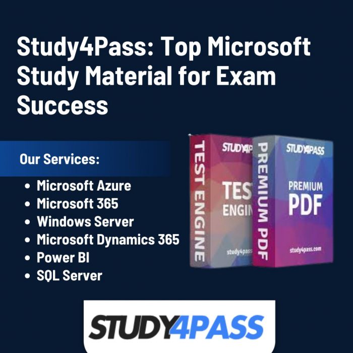 Microsoft Exam Dumps That Help You Succeed Study4Pass