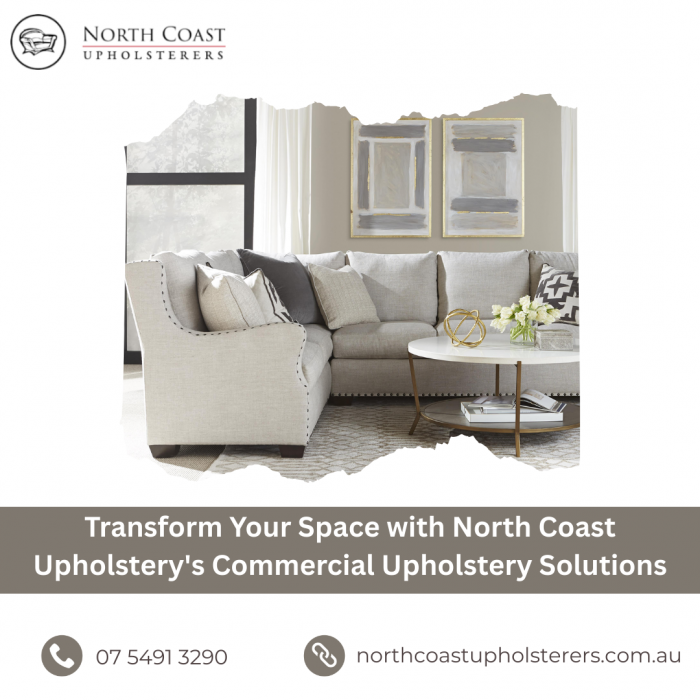 Transform Your Space with North Coast Upholstery’s Commercial Upholstery Solutions