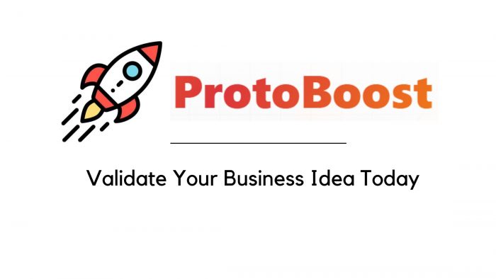 What are the 3 Main Points in Idea Validation Step? ProtoBoost