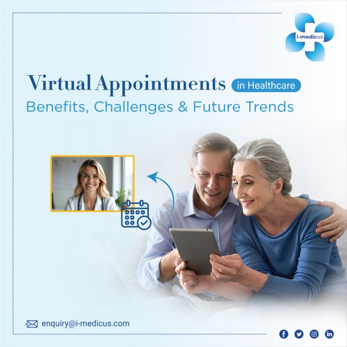 Virtual Appointments in Healthcare: Benefits, Challenges & Future Trends