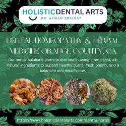 ​​​​​​​​​​​​​​​​Dental Homeopathy & Herbal Medicine​​​​​ Orange County, CA