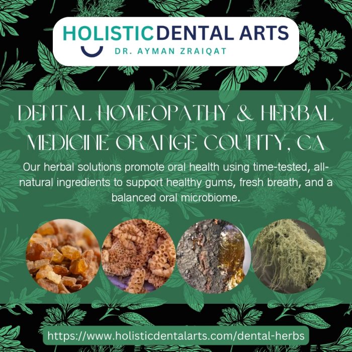 Dental Homeopathy & Herbal Medicine Orange County, CA