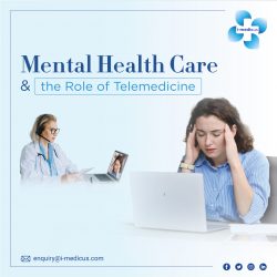 Mental Health Care and the Role of Telemedicine