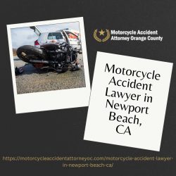 Motorcycle Accident Lawyer in Newport Beach, CA