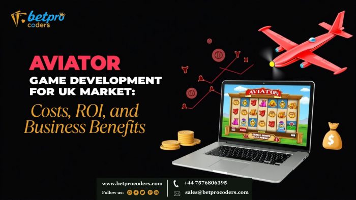 Aviator Game Development for UK Market Costs, ROI, and Business Benefits