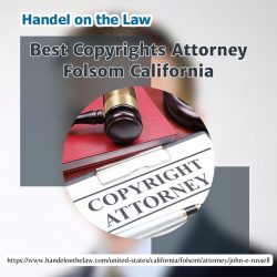 Best Copyrights Attorney Folsom California