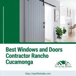 Best Windows and Doors Contractor Rancho Cucamonga