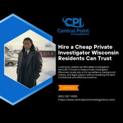 Hire a Cheap Private Investigator Wisconsin Residents Can Trust