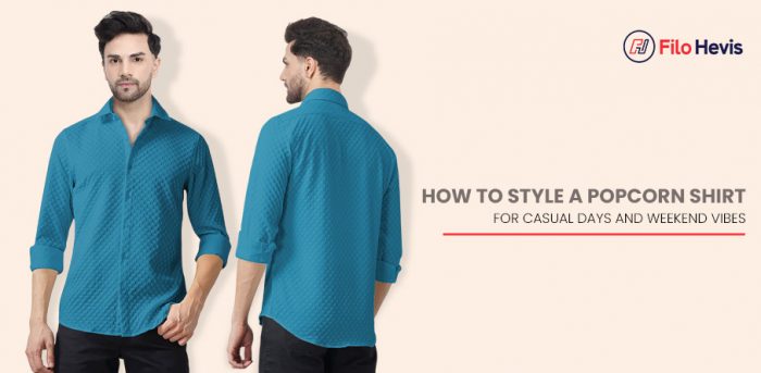 How to Style a Popcorn Shirt for Casual Days and Weekend Vibes