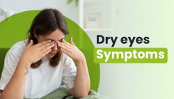 What Are the Symptoms of Dry Eye Disease?