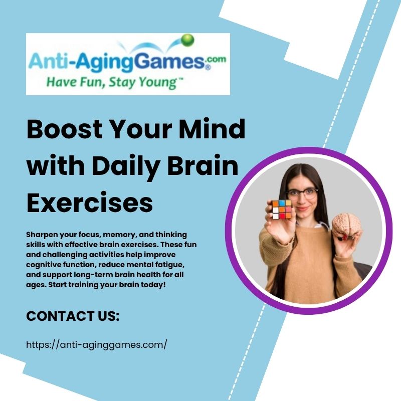 Boost Your Mind with Daily Brain Exercises