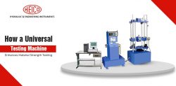 How a Universal Testing Machine Enhances Material Strength Testing