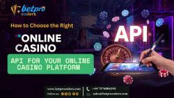 How to Choose the Right Casino API for Your Online Casino Platform