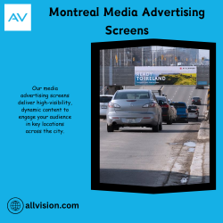 Montreal Media Advertising Screens