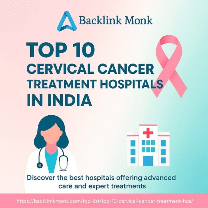 Best Cervical Cancer Treatment Hospitals in India