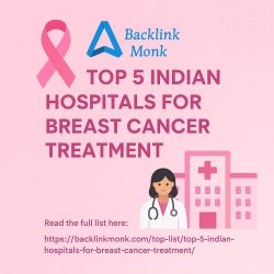 Best Hospitals for Breast Cancer Treatment