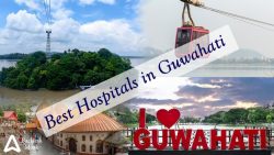 Best Hospitals in Guwahati