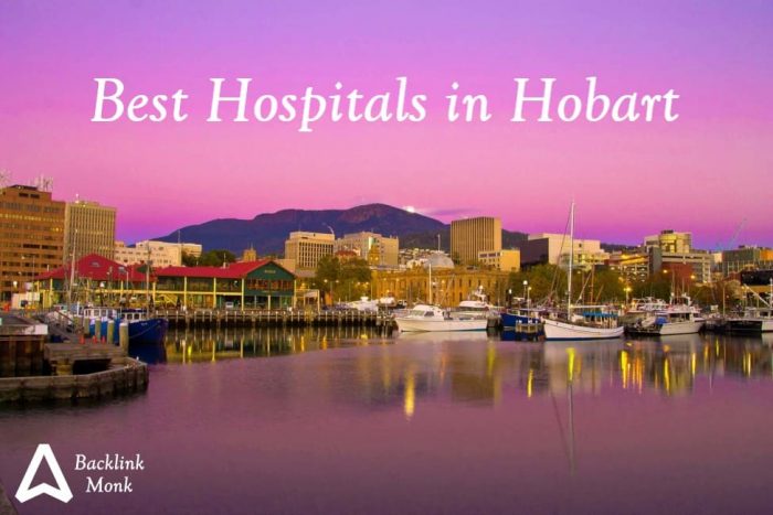 Best Hospitals in Hobart