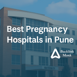 Where Pune’s Moms-to-Be Find the Best Care ??