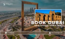 Book Dubai Tour Package From Ajmer
