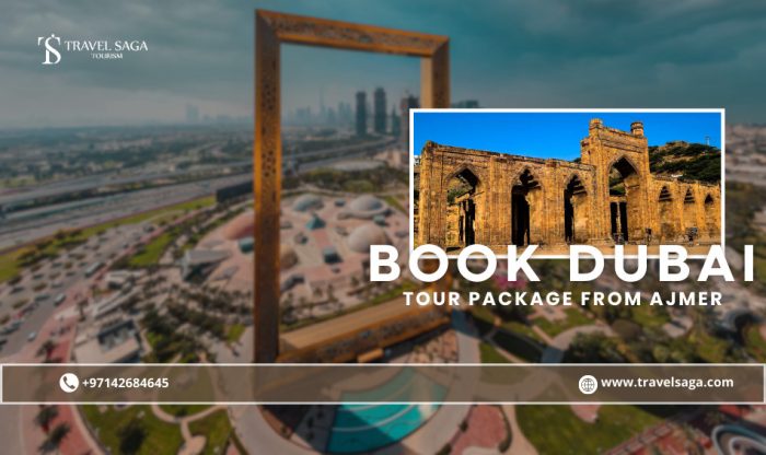 Book Dubai Tour Package From Ajmer