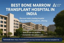 Famous Bone Marrow Transplant Hospital in India