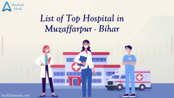List of Top Hospital in Muzaffarpur