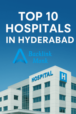 Top 10 Hospitals in Hyderabad – Where Exceptional Healthcare Meets Expertise
