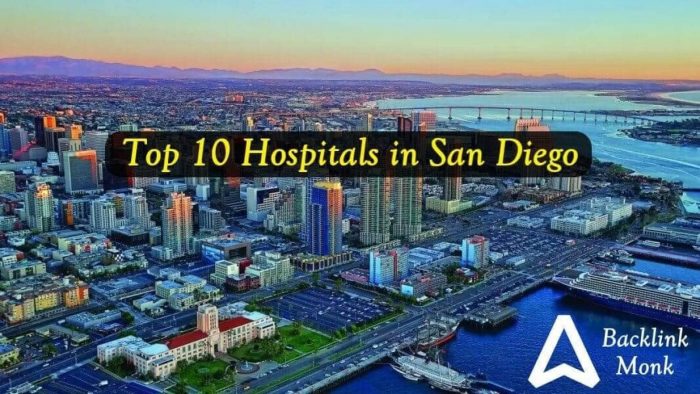 Top 10 Hospitals in San Diego