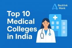 Top Medical Colleges in India