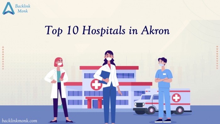 Top 10 Hospitals in Akron