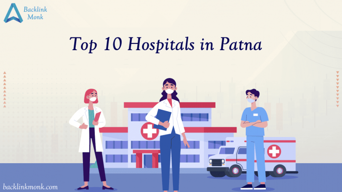 Top 10 Hospitals in Patna