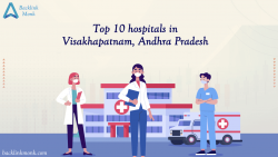 Top 10 hospitals in Visakhapatnam
