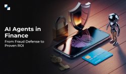AI Agent Development Company Driving Trust-centered ROI in Finance