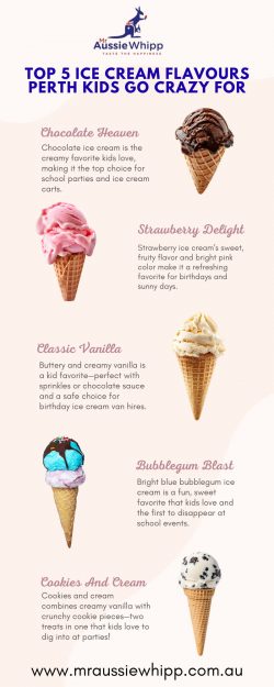 Top 5 Ice Cream Flavours Perth Kids Go Crazy For