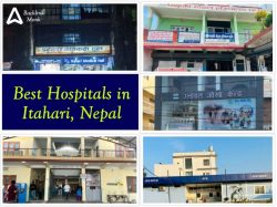 Best Hospitals in Itahari, Sunsari, Koshi Province, Nepal