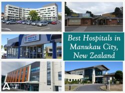 Best Hospitals in Manukau City, Auckland, New Zealand