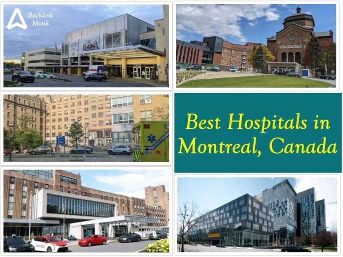 Best Hospitals in Montreal, Quebec Province, Canada