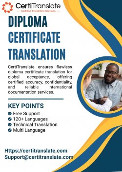 Expert Linguists Deliver Accurate and Certified Diploma Certificate Translation