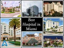 List of the Best Hospitals in Miami, Florida