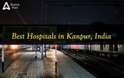 List of Best Hospitals in Kanpur