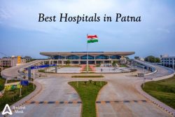 List of Best Hospitals in Patna, Bihar