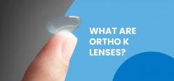 What Are Ortho K Lenses