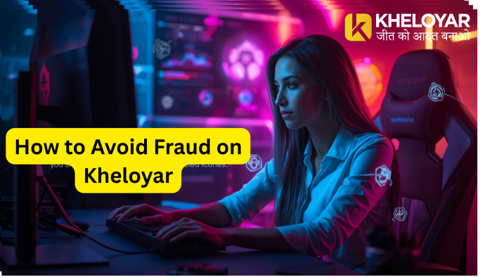 How to Avoid Fraud on Kheloyar