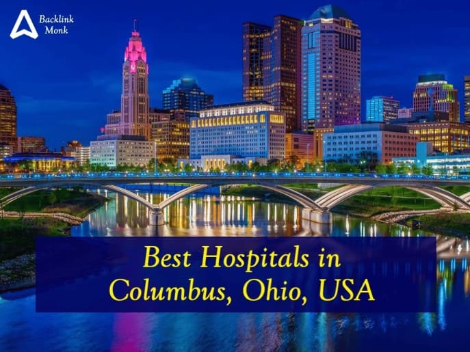 List of Best Hospitals in Columbus, Ohio