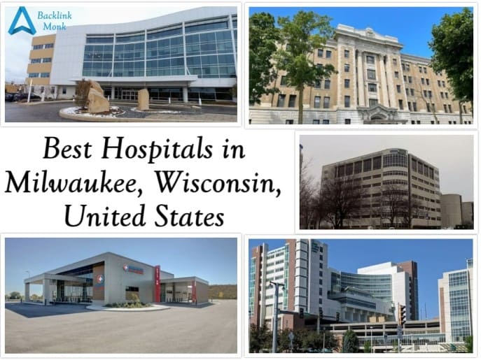 Best Hospitals in Milwaukee, Wisconsin, United States