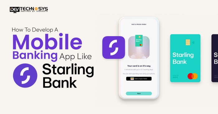 Develop a Mobile Banking App Like Starling