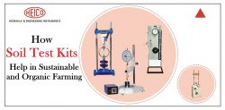 How Soil Test Kits Help in Sustainable and Organic Farming