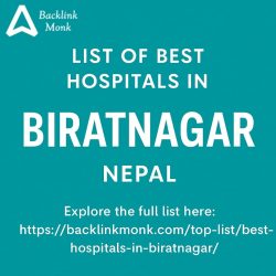List of Best Hospitals in Biratnagar, Nepal